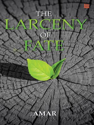 cover image of The Larceny of Fate